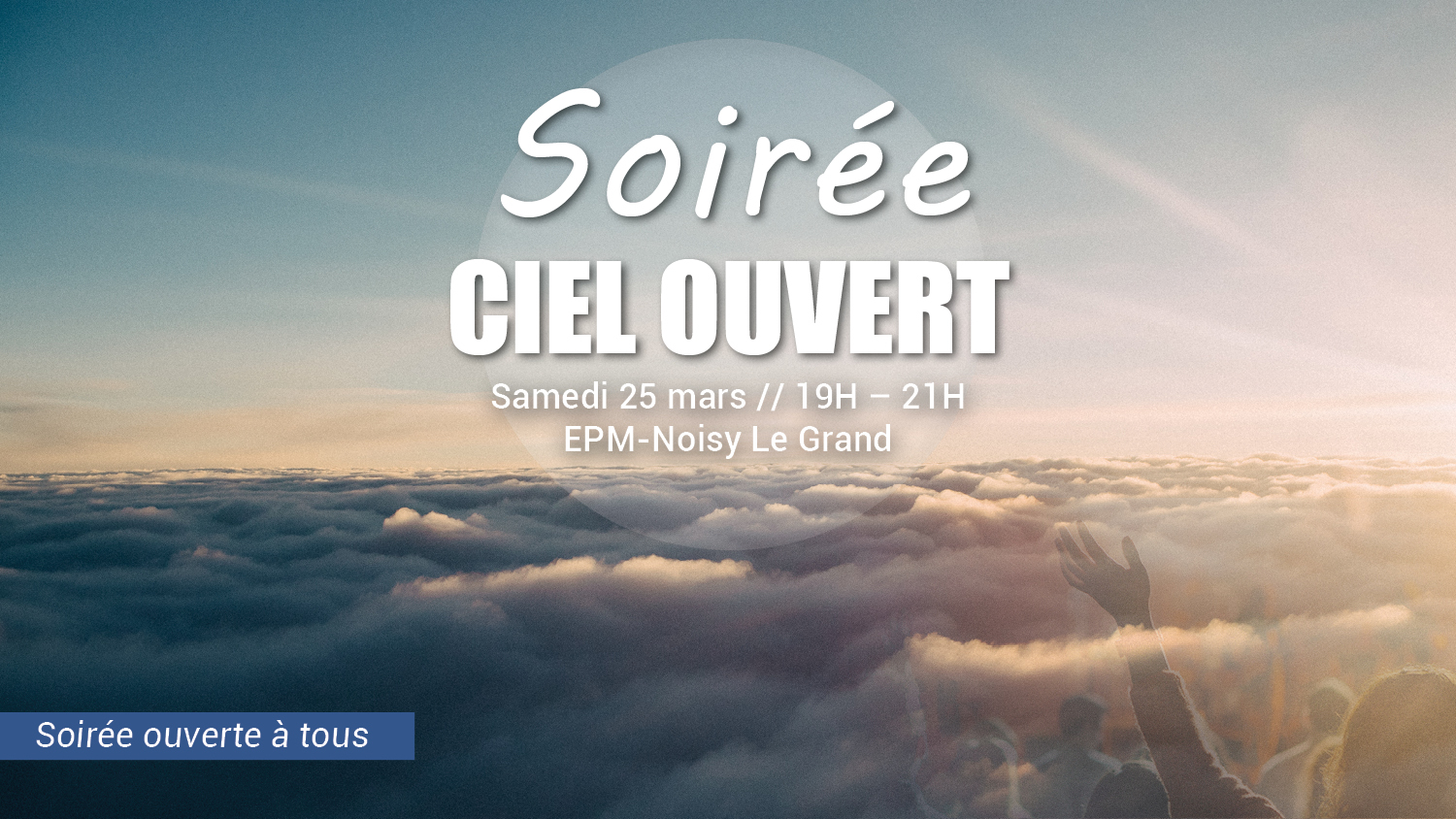 ciel ouvert 25 mars2